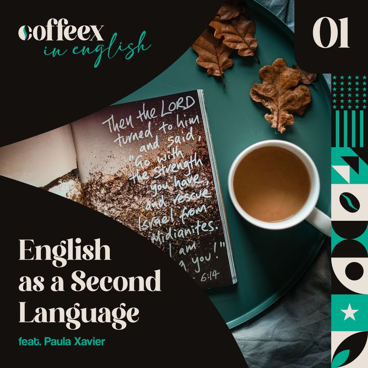 01 - English as a Second Language (feat. Paula Xavier)
