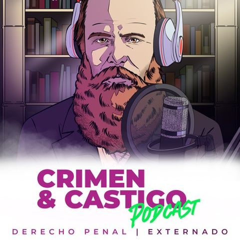 Crimen y Castigo Podcast