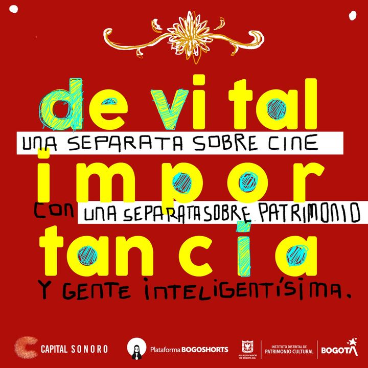 Separata DVI #1: Cine y patrimonio. Miradas cruzadas, de la arquitectura a la imagen en la música (alianzas con Bogoshorts y el IDPC)