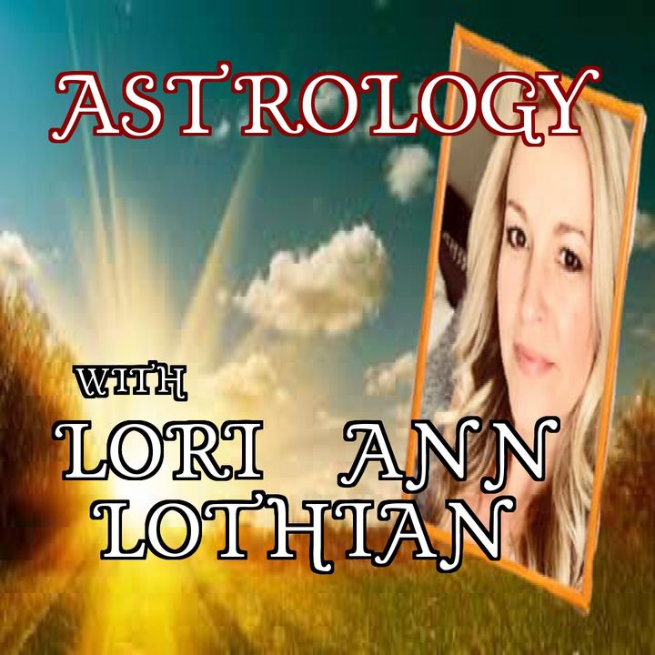 Lori Ann Lothian and Astrology