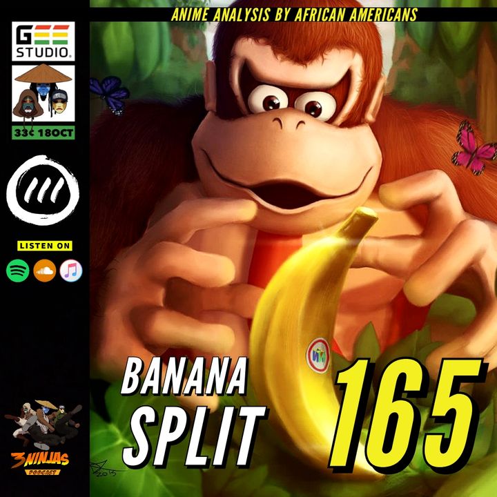 Issue #165: Banana Split