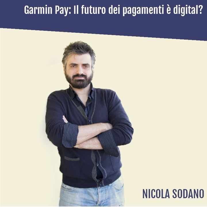 Garmin Pay: il futuro dei pagamenti è digital?