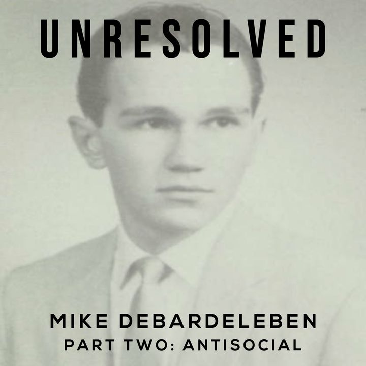 Mike DeBardeleben (Part Two: Antisocial)