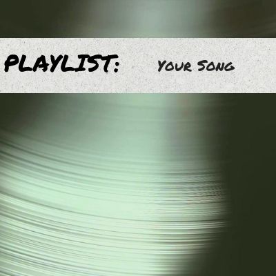 5.3 Your Song