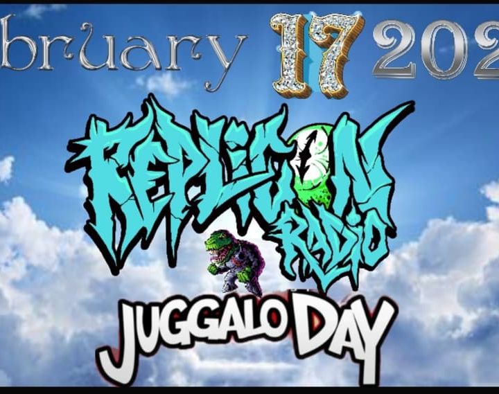 Replicon radio JUGGALO DAY CELEBRATION 2/17/20
