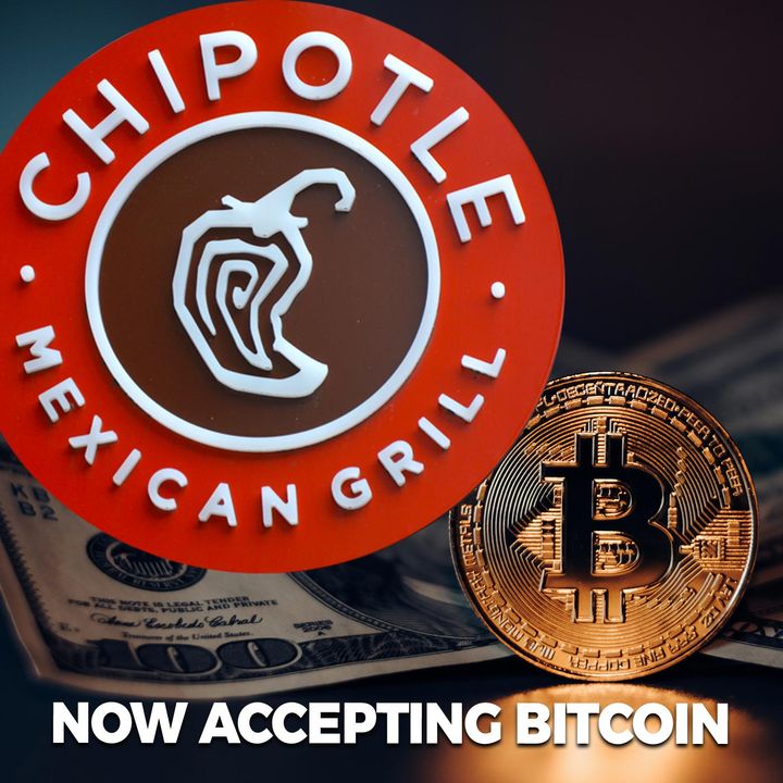 210. Chipotle Accepts Bitcoin