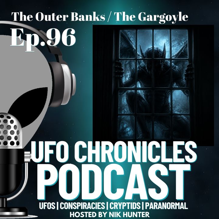 Ep.96 The Outer Banks / The Gargoyle artwork