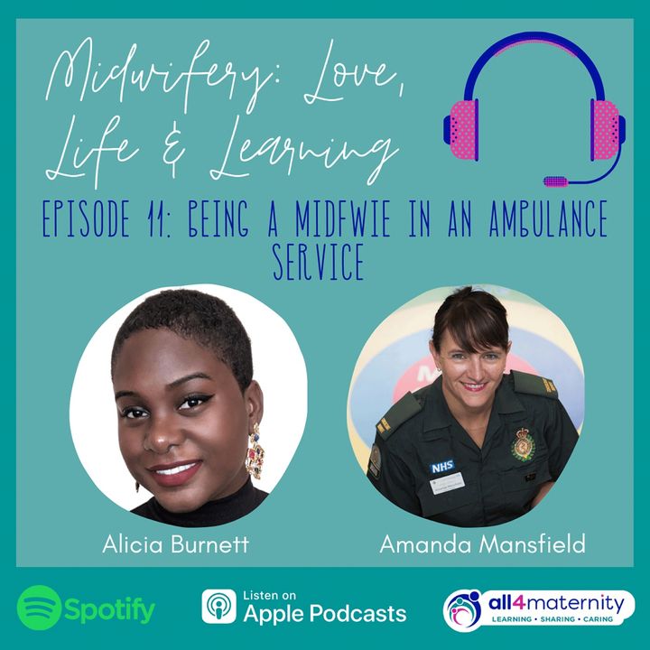 11:  Being a Midwife in an Ambulance Service
