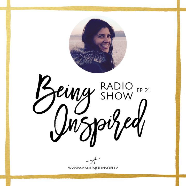 Being Inspired Ep. 021: On the Power of Thoughts with Kelley Cooper