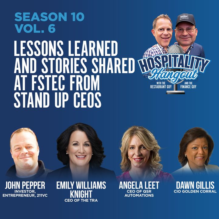 Lessons learned and stories shared at FSTEC from stand up CEOS | Season 10, Vol. 6
