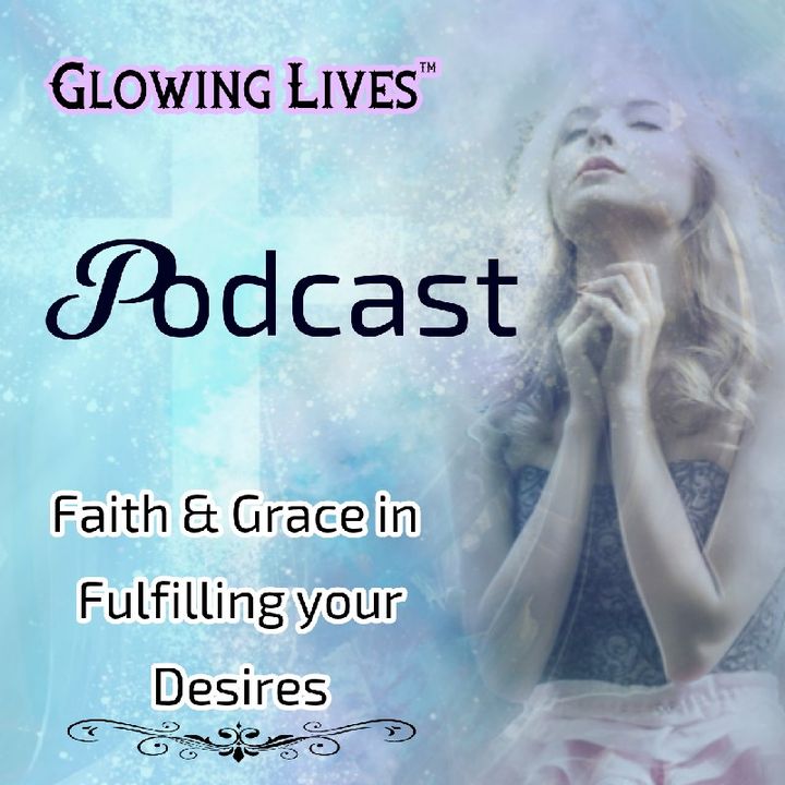 Faith & Grace In Fulfilling Destiny