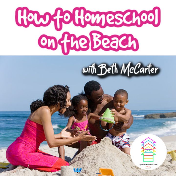 How to Homeschool on the Beach