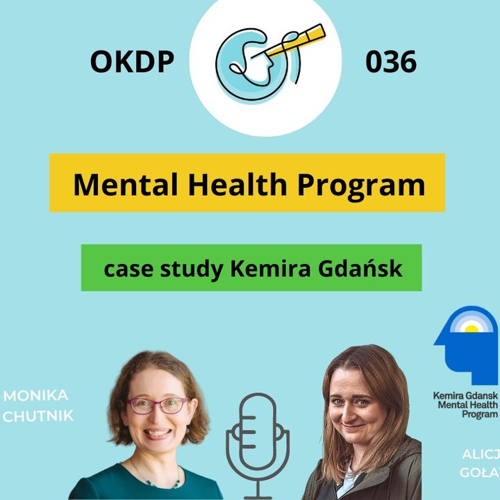 OKDP 036: Mental Health Program - case study Kemira Gdańsk