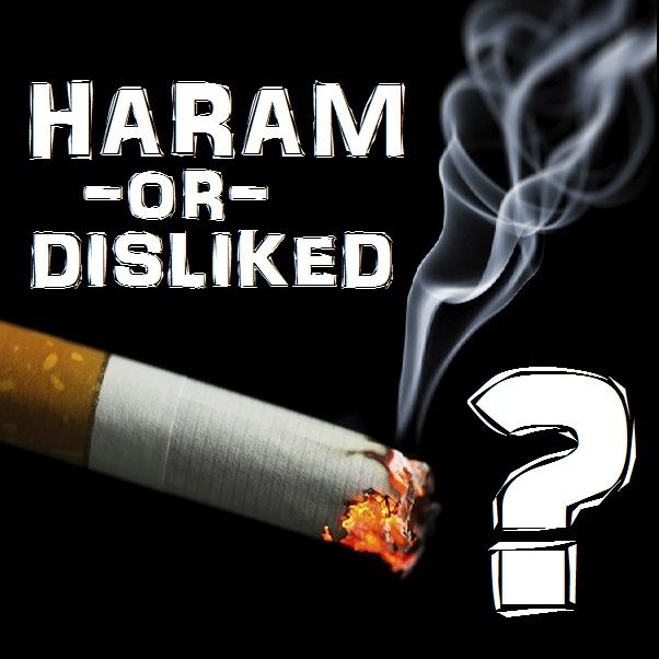 Is Smoking Cigarettes Forbidden or Just Discouraged in Islam?