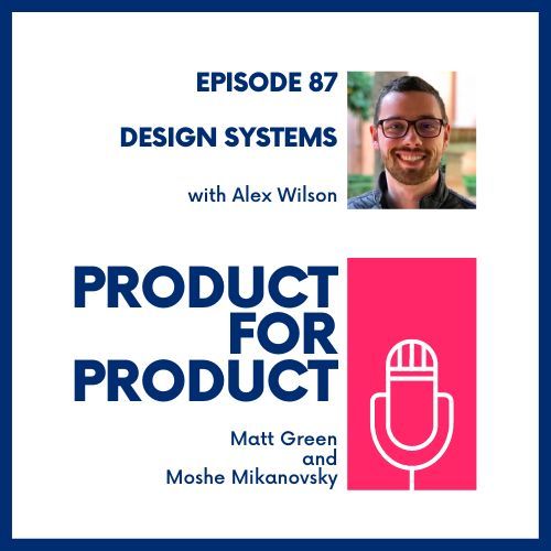 EP 87 -  Design Systems with Alex Wilson