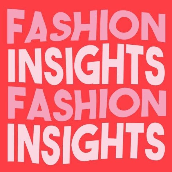 Fashion Insights