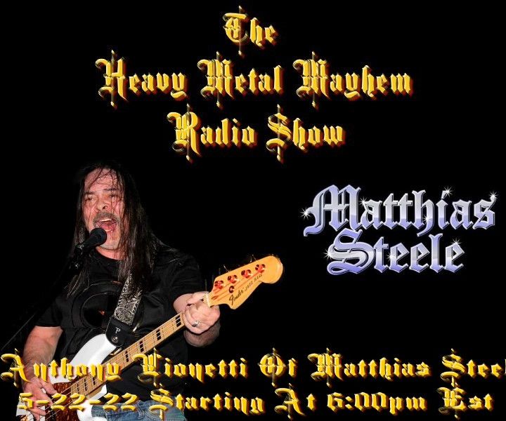 Guest Anthony Lionetti Of Matthias Steele 5/22/22