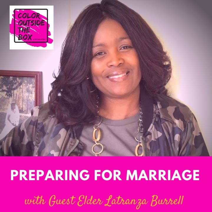 Preparing for Marriage with Elder Latranza Burrell