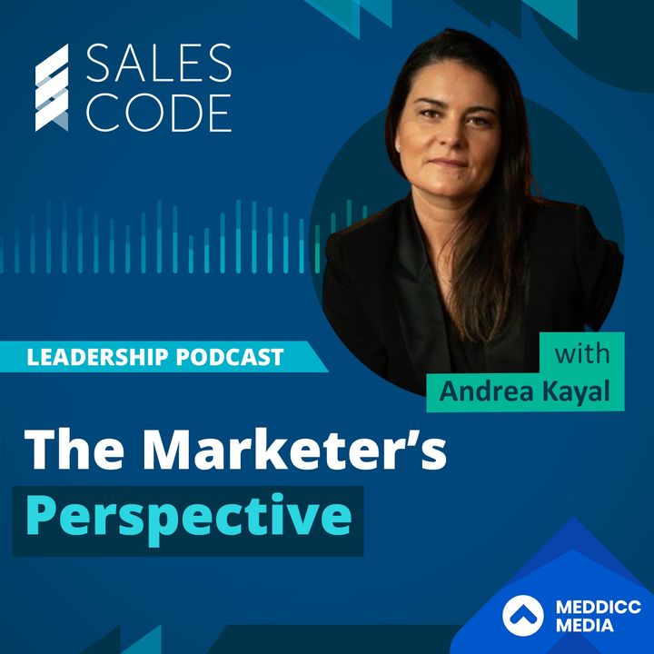 99. The Marketer's Perspective with Andrea Kayal