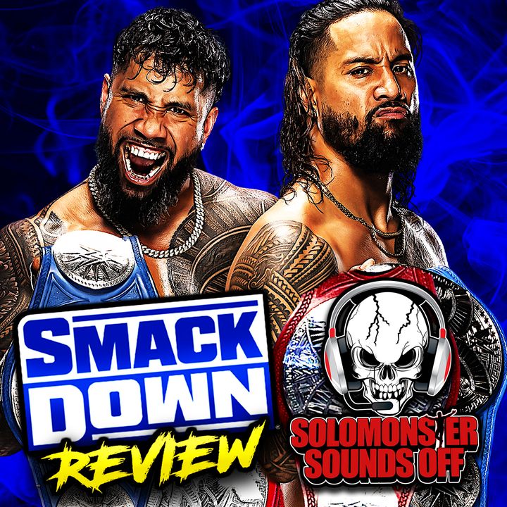 WWE Smackdown 2/10/23 Review - JEY USO HELPS HIS BROTHER, BUT CHATS WITH SAMI ZAYN