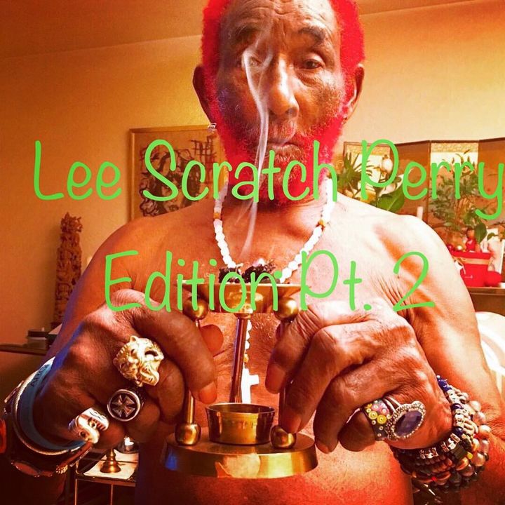 Lee Scratch Perry Edition Pt. 2