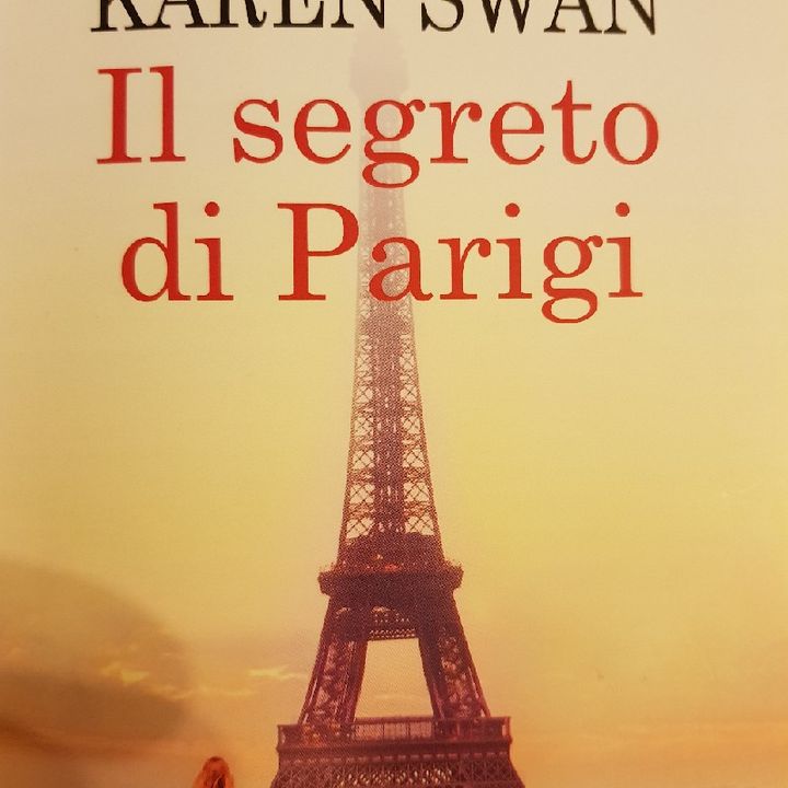 Karen Swan: Il Segreto di Parigi- Capitolo 3 - Prima Parte
