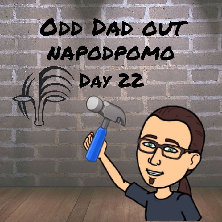 Unnecessarily Productive: NAPODPOMO Day 22