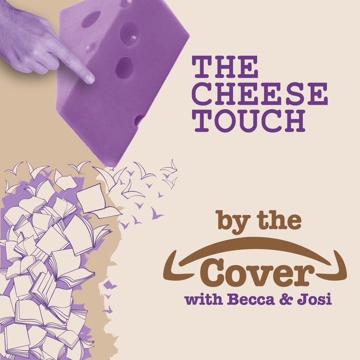 The Cheese Touch