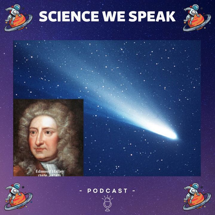 58 | Edmond Halley and Halley's Comet