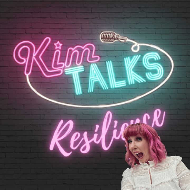Kim Talks Resilience