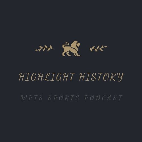 Highlight History: Episode 4