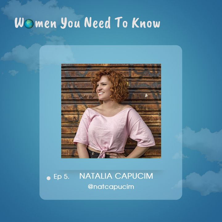 Ep5. Natalia Capucim