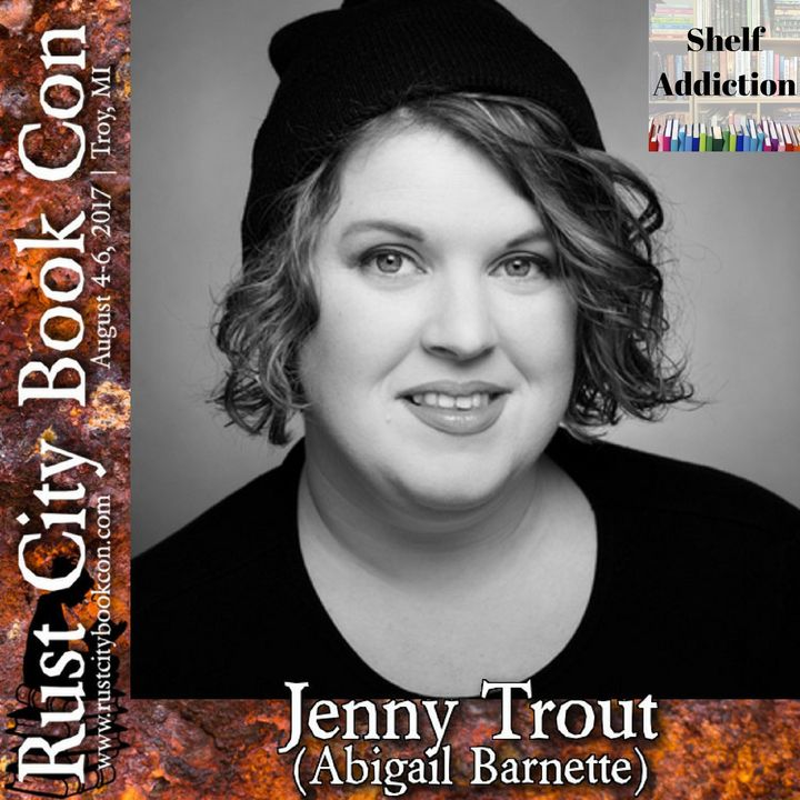 Ep 108: #RustCity17 Featured Author Interview w/ Jenny Trout | Book Chat