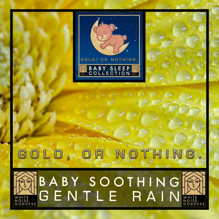 Baby Soothing Gentle Rain | Soothe A Baby | Colicky