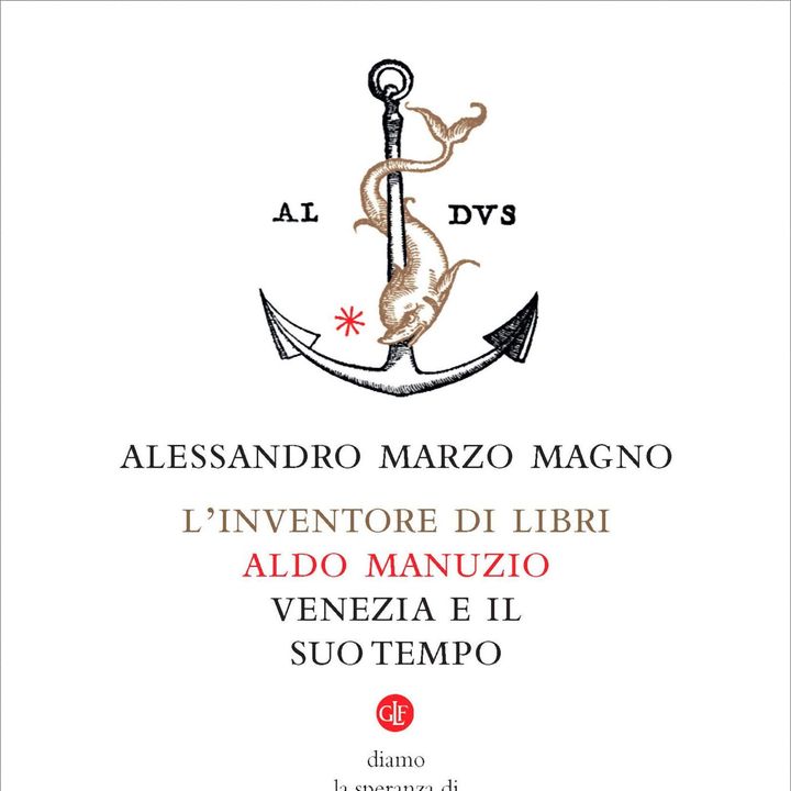 L'inventore di libri. Aldo Manuzio e Venezia