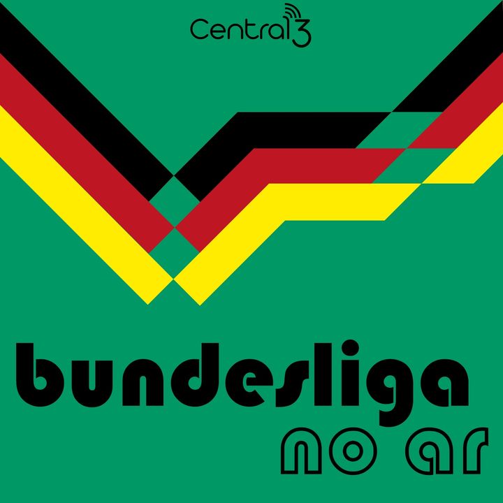 Bundesliga #108 A Bundesliga e a Quarentena