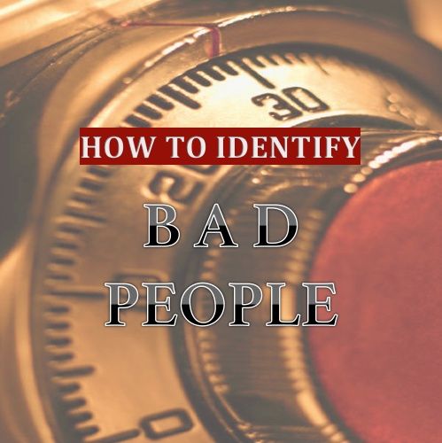 how-to-identify-bad-people