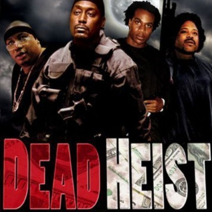 7.5: Dead Heist Interview (w/ Bo Webb)