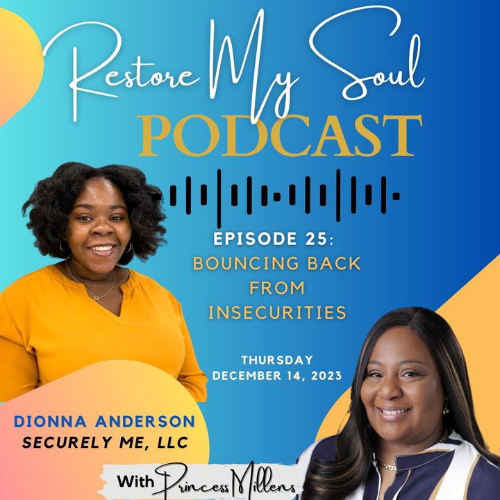 RMS Podcast Episode 1-25 Bouncing Back from Insecurities