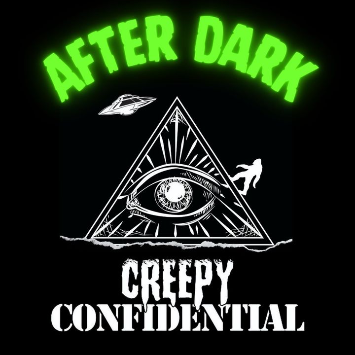 Creepy Confidential After Dark : Creepy Acres