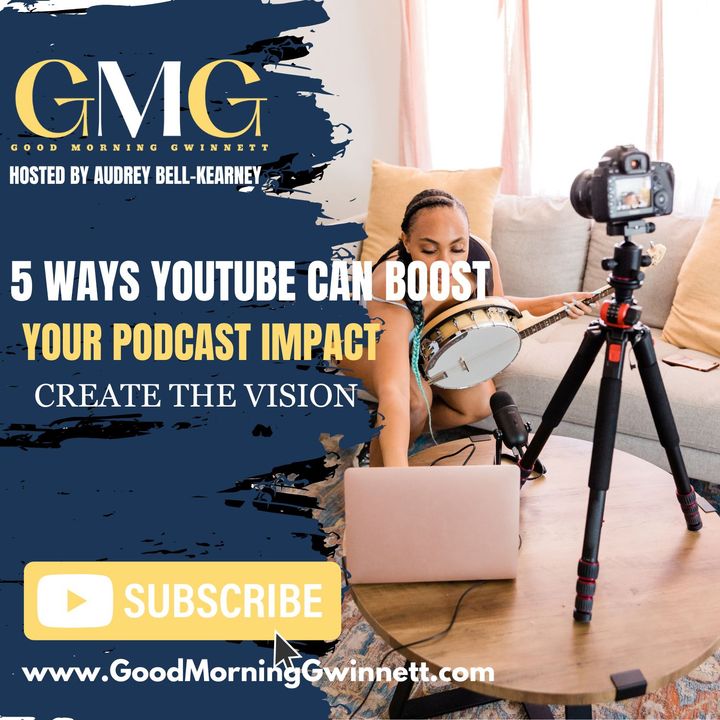 5 Ways YouTube Can Boost Your #Podcast Impact