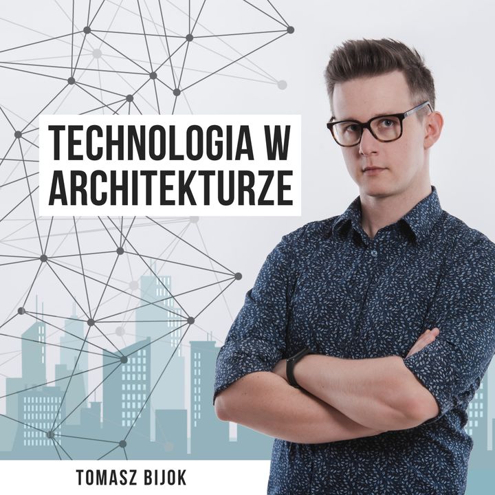 Technologia w Architekturze