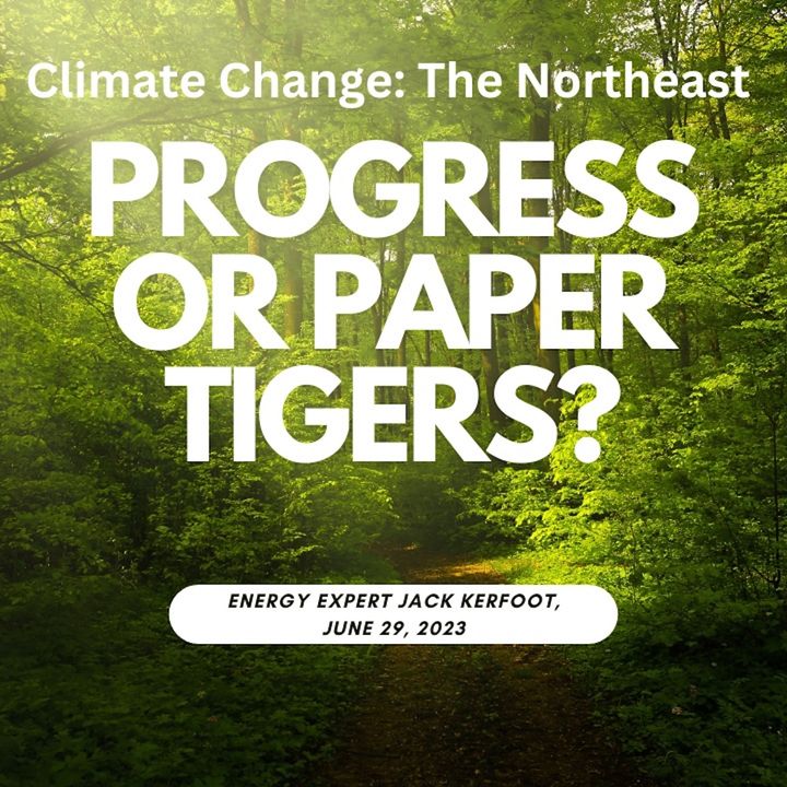 Jack Kerfoot-Climate Change-Northeast-Which States are Paper Tigers?