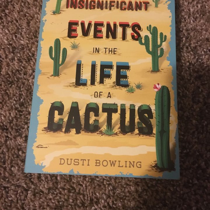 Insignificant Events In Life Of A Cactus