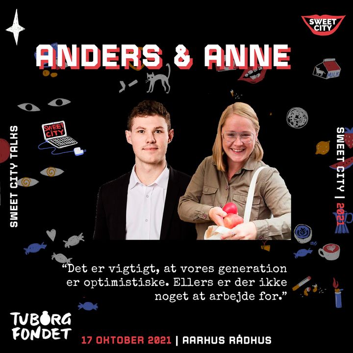 #1 Anders & Anne: "Det er vigtigt, at vores generation er optimistisk"