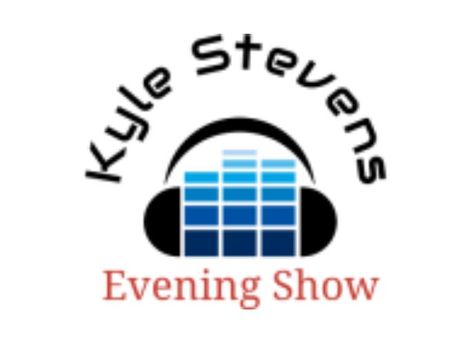 Kyle Stevens Evening Show
