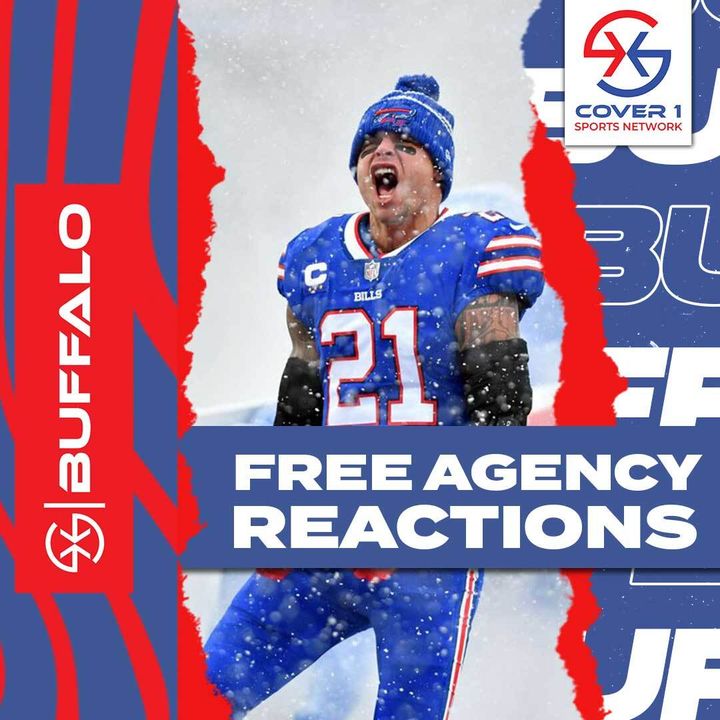 Buffalo Bills Free Agency Reaction