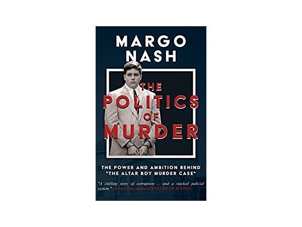 POLITICS OF MURDER-Margo Nash