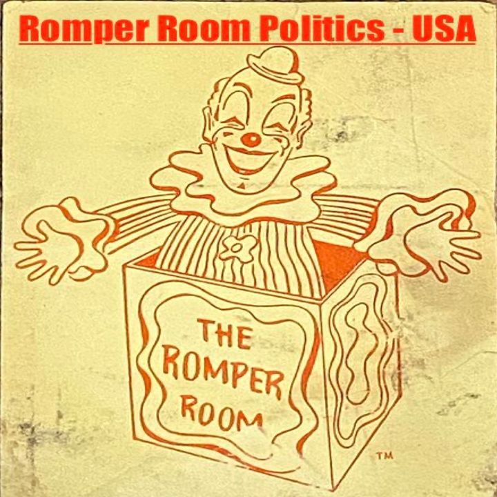 107. Romper Room  Politics