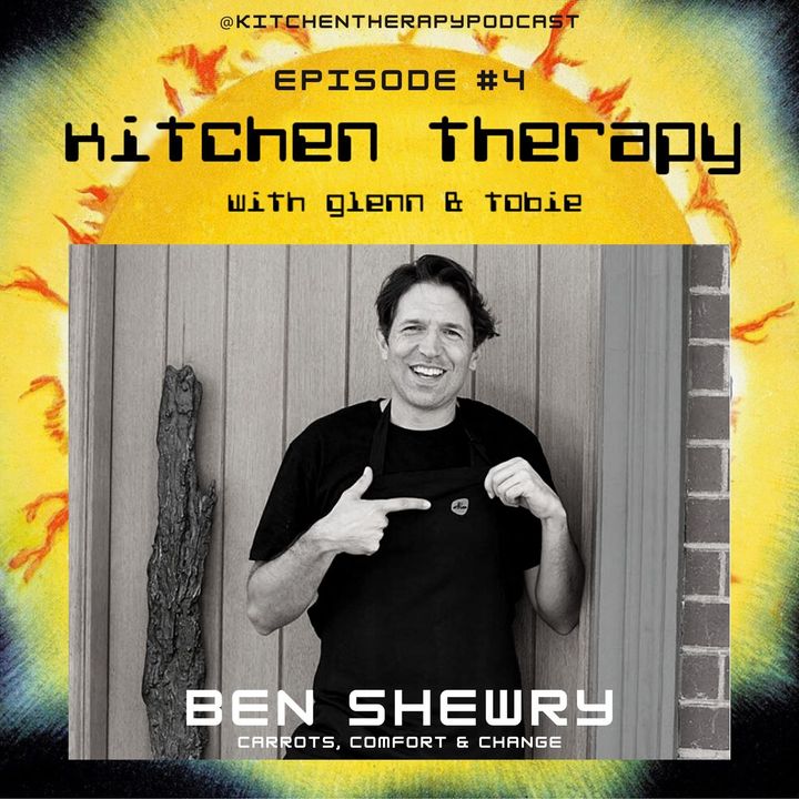 Kitchen Therapy : The Ben Shewry Files